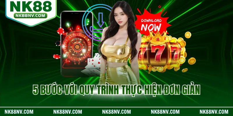 5 bước với quy trình thực hiện đơn giản